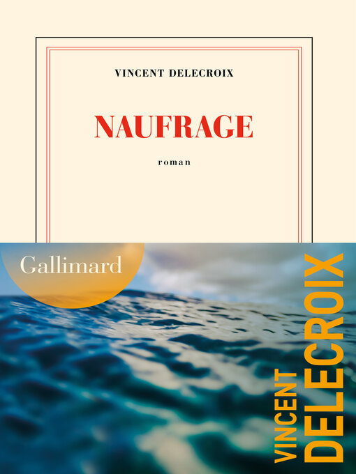 Title details for Naufrage by Vincent Delecroix - Available
